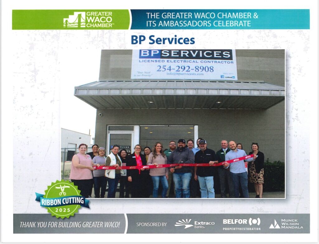 BP Services are proud members of the Greater Waco Chamber of Commerce